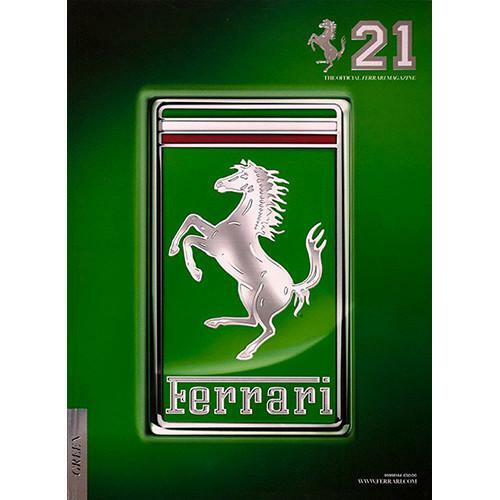 The Official Ferrari Magazine, , Issue 21,  Tour of the Factory, 2013, New