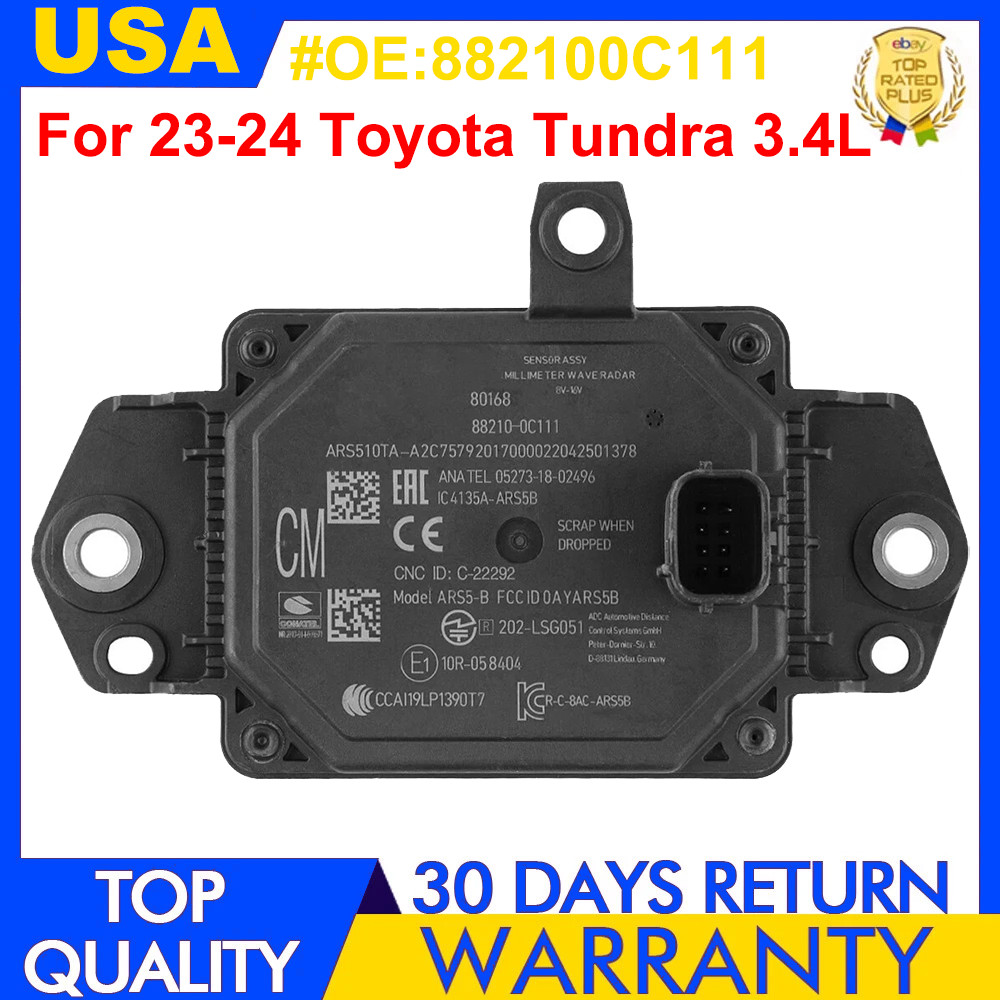OEM Cruise Control Distance Radar Sensor For 23-24 Toyota Tundra 3.4L 882100C111