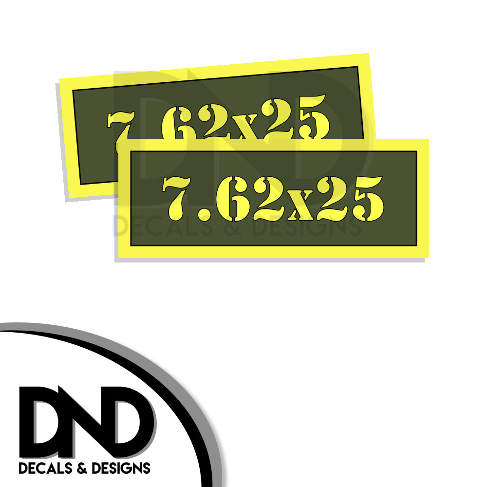 7.62 x 25 Ammo Can Decal Gun Ammunition Box Firearm Gloss Sticker AG - 2 Pack