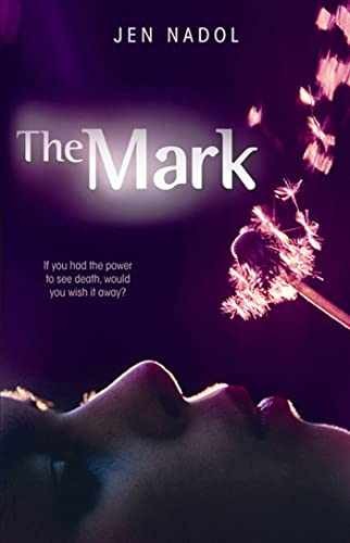 The Mark - Hardcover, by Nadol Jen - Very Good u