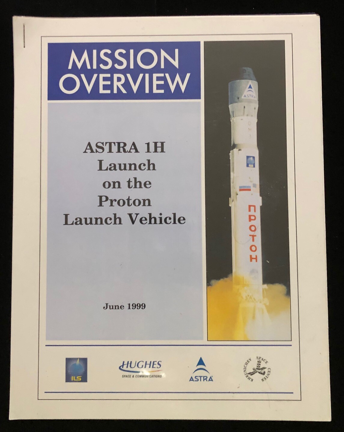 ASTRA 1H PROTON LAUNCH VEHICLE / MISSION OVERVIEW PRESS KIT 1999