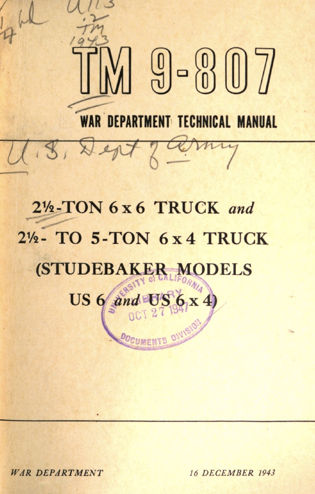 366 Page TM 9-807 STUDEBAKER MODELS US 6 6x4 - 2 1/2 5 TON Service Manual on CD