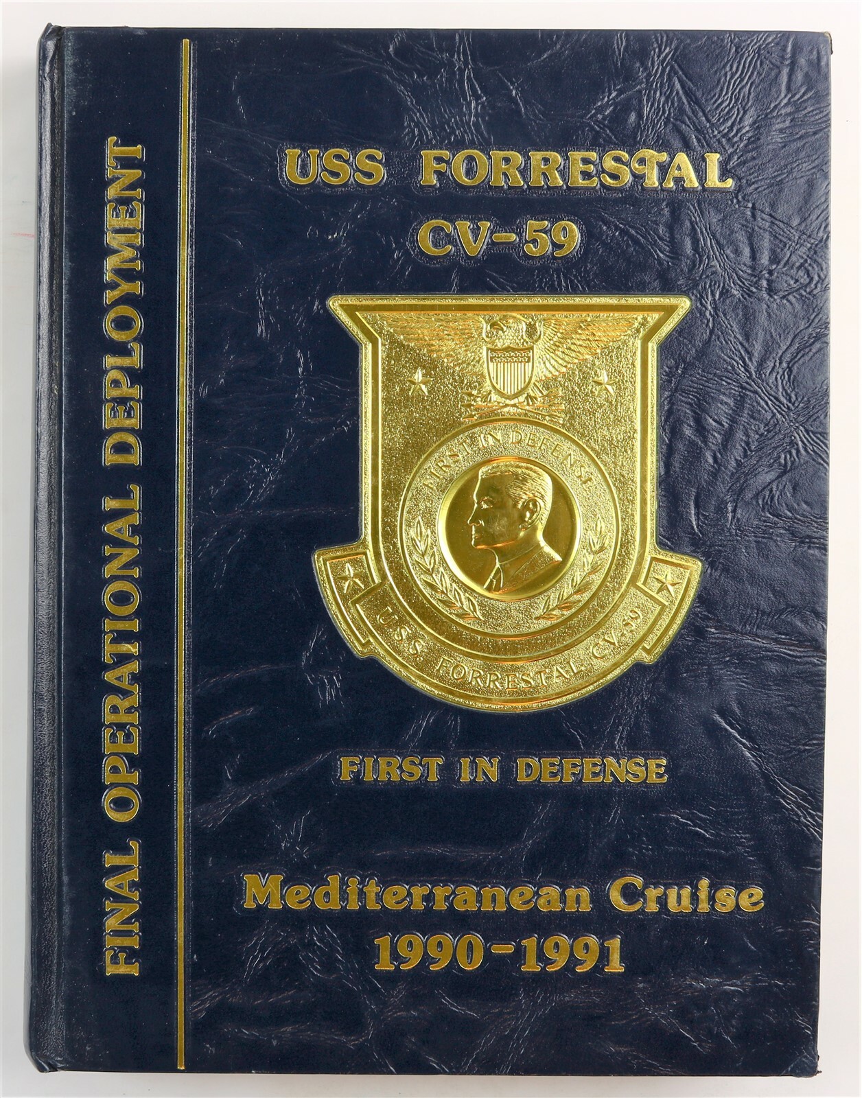 USS Forrestal (CV-59) 1990 1991 Mediterranean Deployment Cruise Book Cruisebook