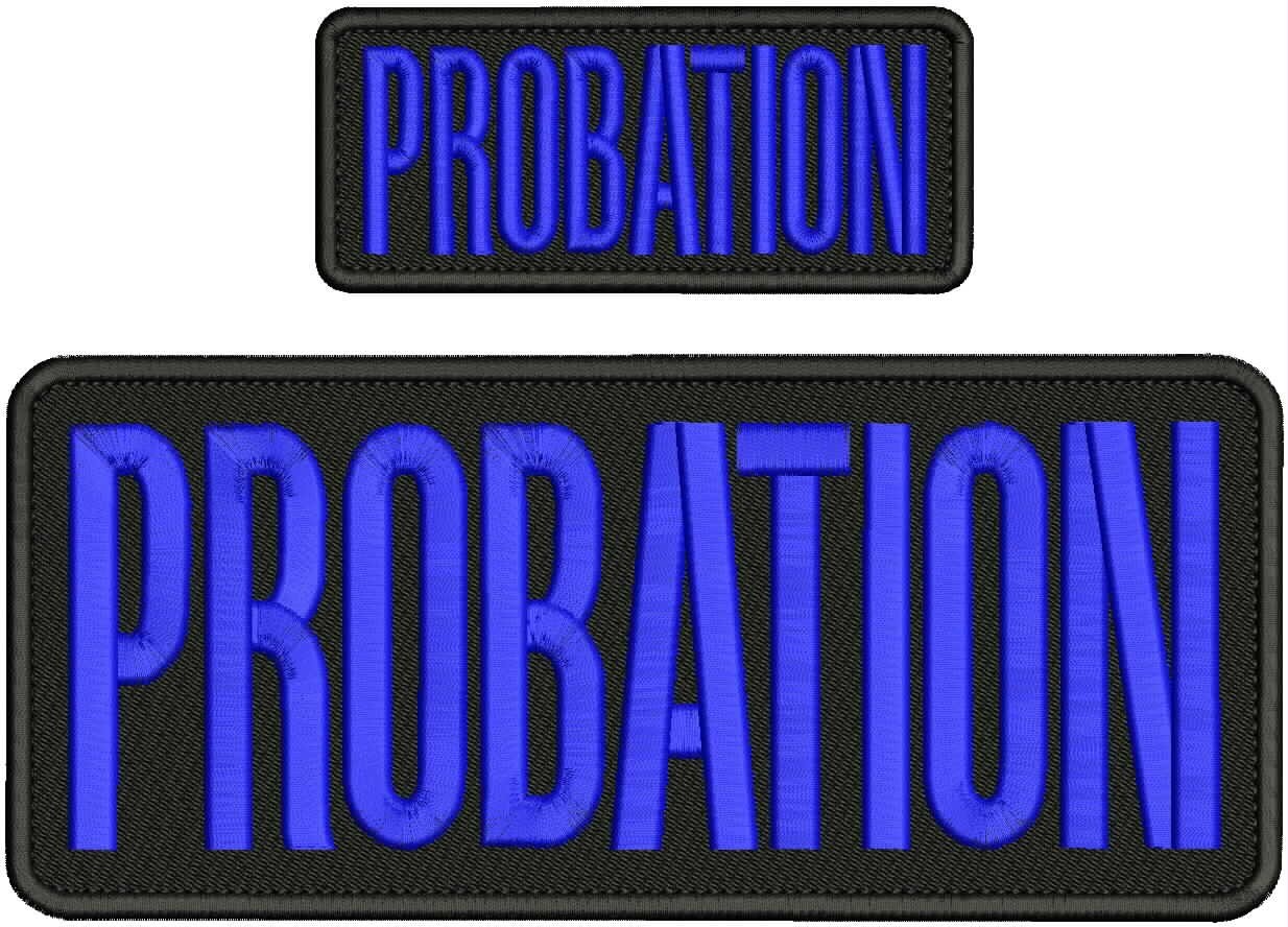 PROBATION EMBROIDERY PATCHES 4X10 AND 2X5 HOOK ON BACK ROYAL BLUE ON BLACK
