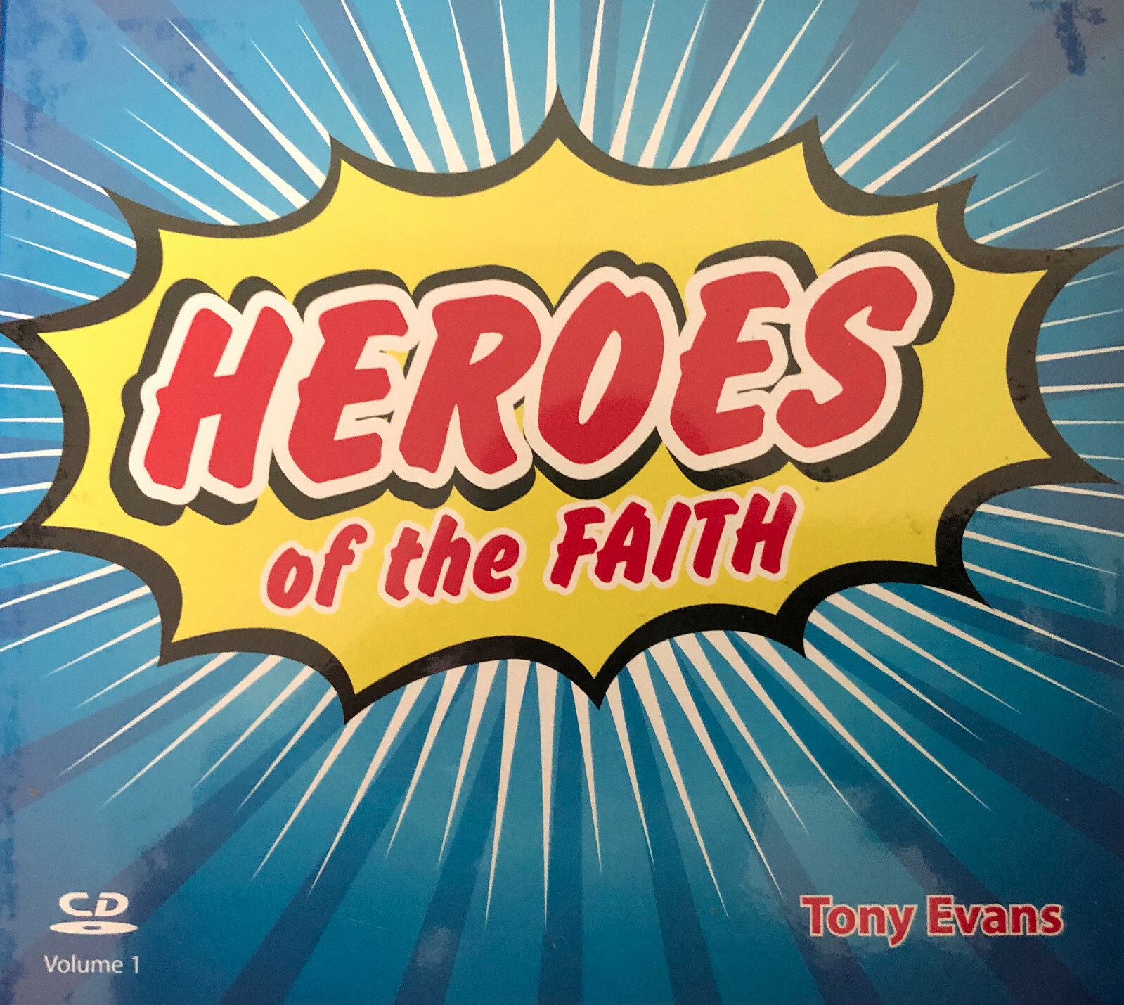 Tony Evans CD - Heroes of the Faith Volume 1