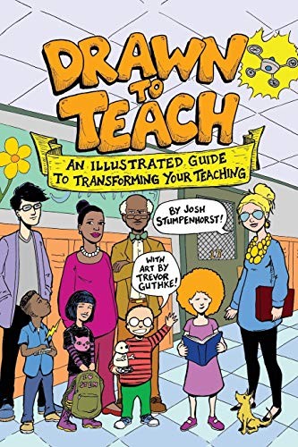 Drawn to Teach: An Illustrated - VERY GOOD