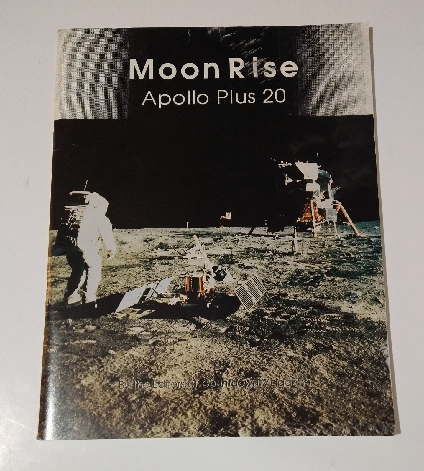 Vintage MOON RISE APOLLO PLUS 20  D. P. OTTO & D.A.GARDNER 1989 NASA 🌚🌚🌚🌚🌚