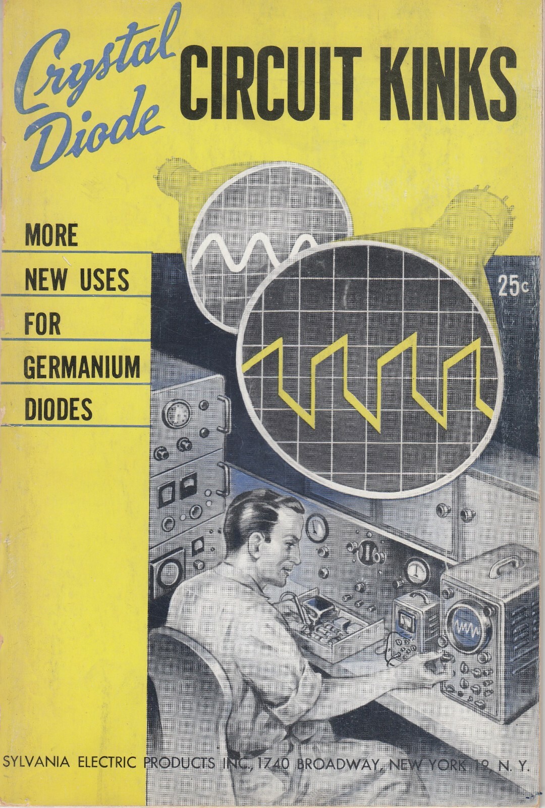 Crystal Diode Circuit Kinks Germaniun Diodes Sylvania Electric Products 1952 1st