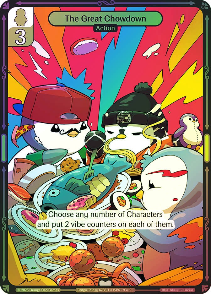Vibes TCG  FOIL  The Great Chowdown  - Birb & Pengu Card # 093