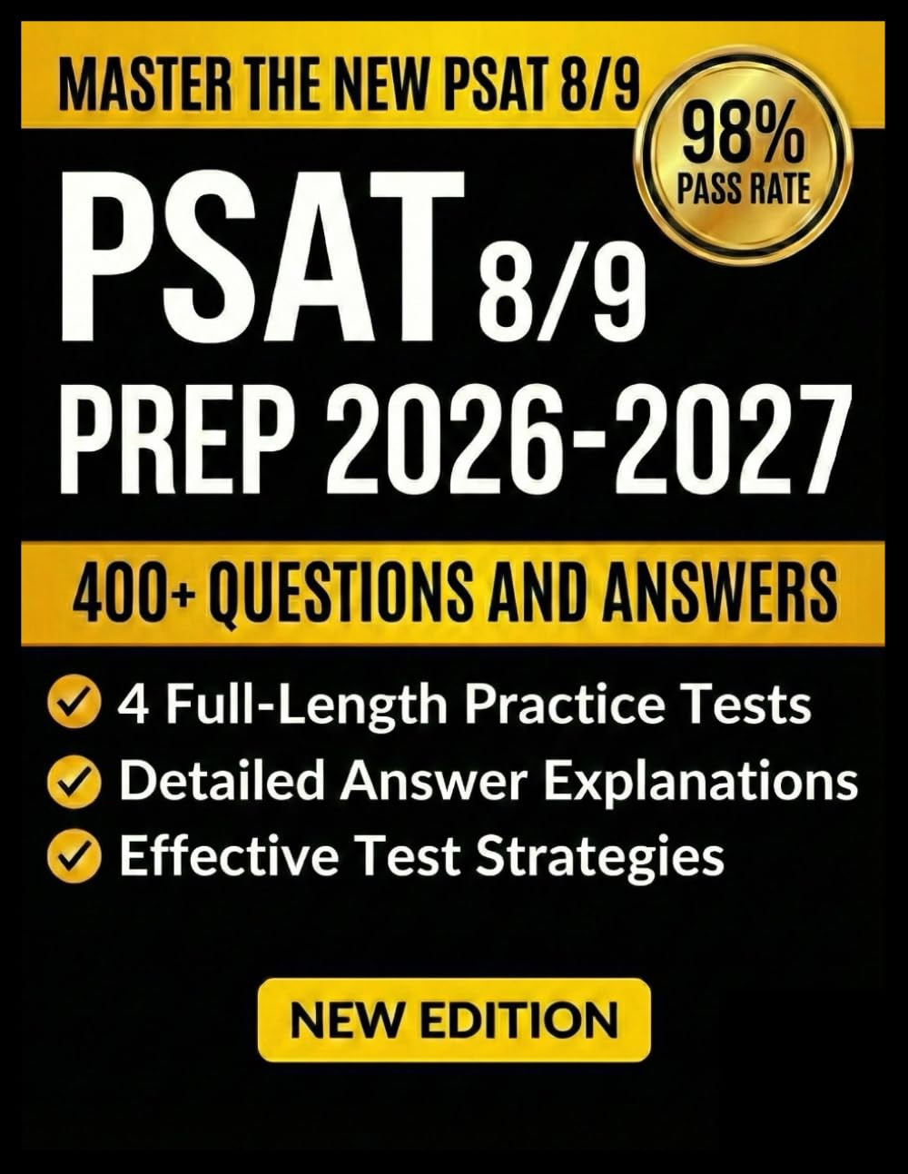 PSAT 8/9 PREP 2026-2027: 4 Full-Length Practice Tests with Step-by-Step Answer E
