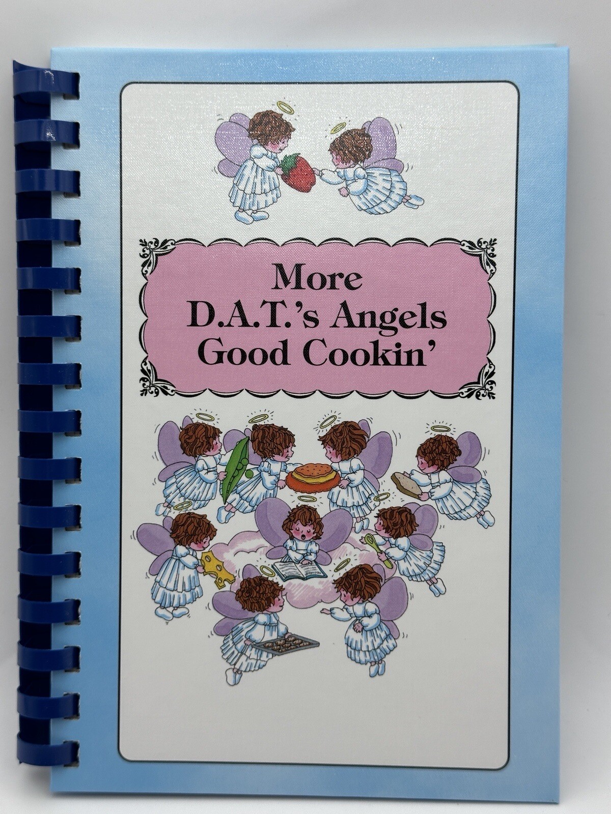 D.A.T.‘s Angels Good Cooking Louisiana A Collection Of Recipes Morris Press