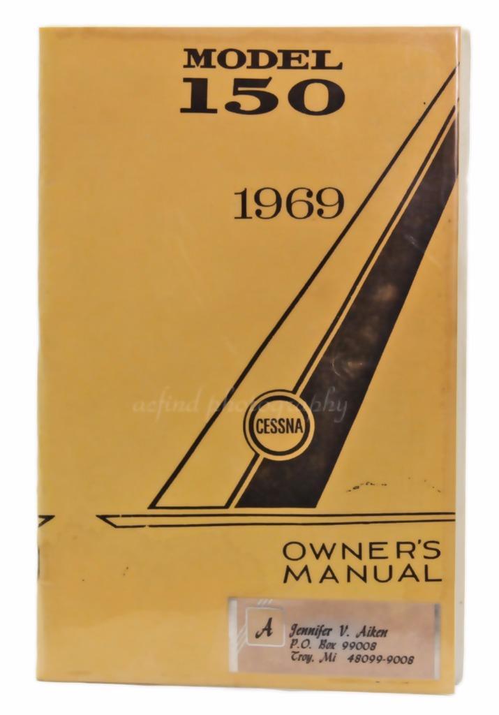 Vintage 1969 Cessna Airplane Plane Model 150 Aviation Owner's Manual