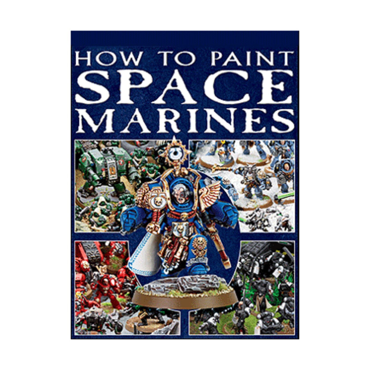 GW Warhammer 40K How to Paint Space Marines VG+