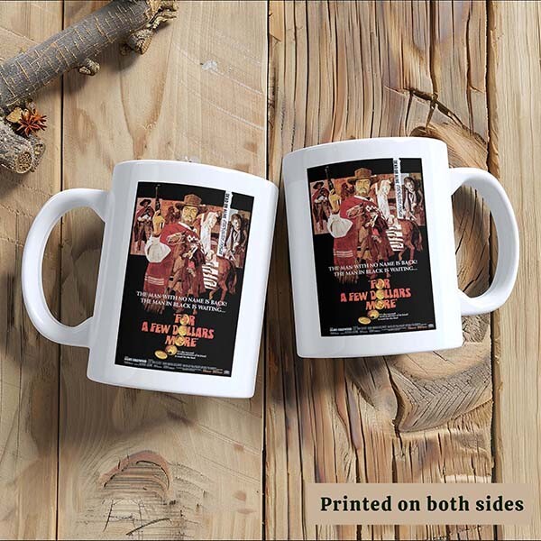 For A Few Dollars More - 1967 - Mug