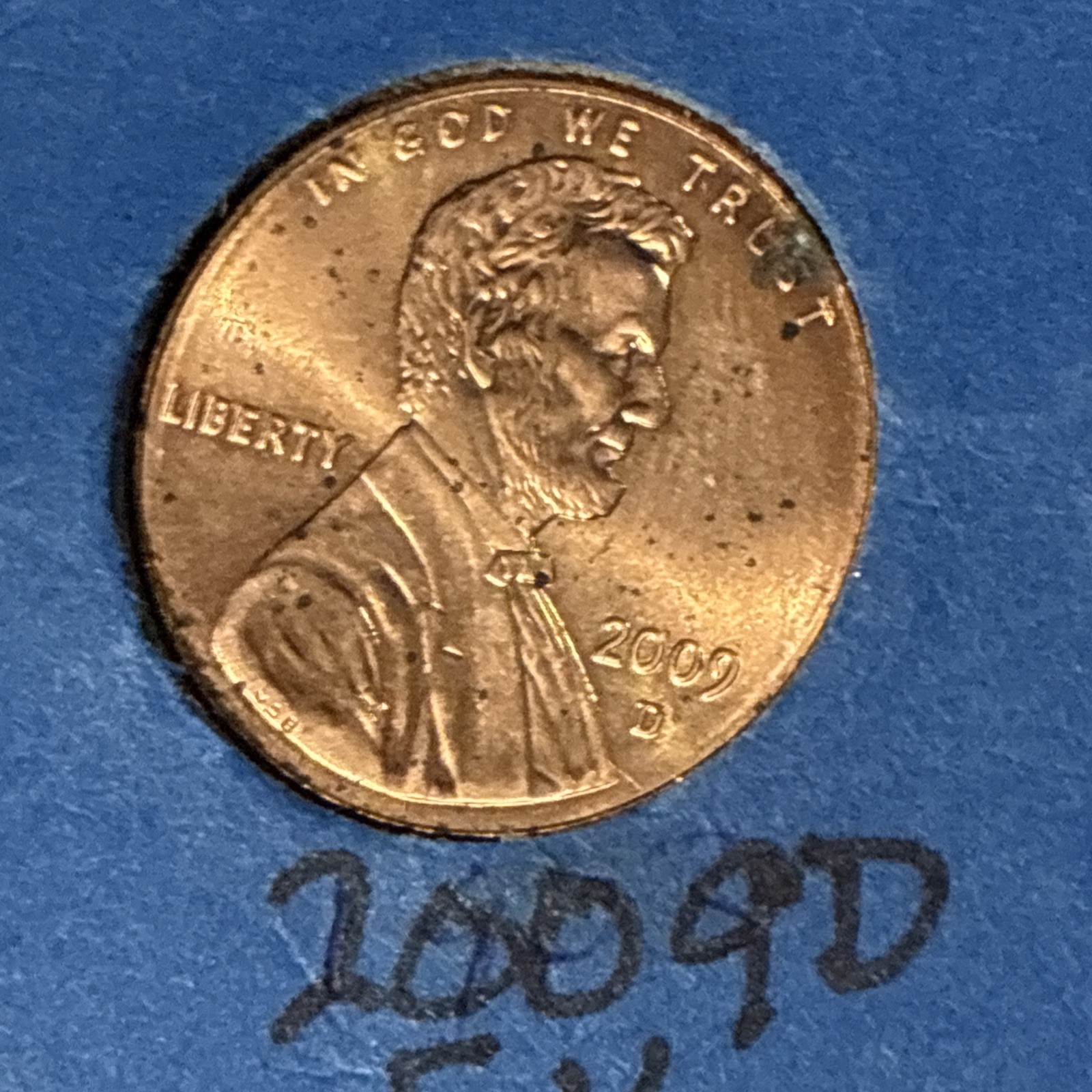 2009 D Formative Years Lincoln Cent • BU from UNC• #O724 (It has some corrosion)