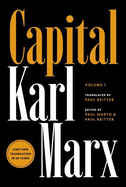 Capital : Critique of Political Economy, Hardcover by Marx, Karl; Reitter, Pa...