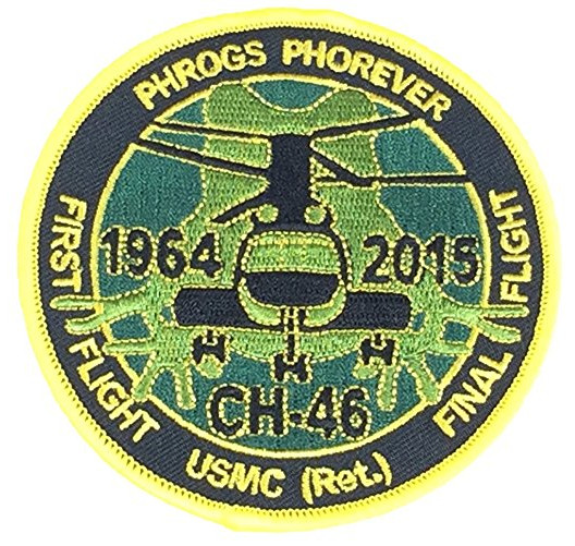 PHROGS PHOREVER CH-46 FIRST AND LAST FLIGHT PATCH SEA KNIGHT FROG USMC MARINE