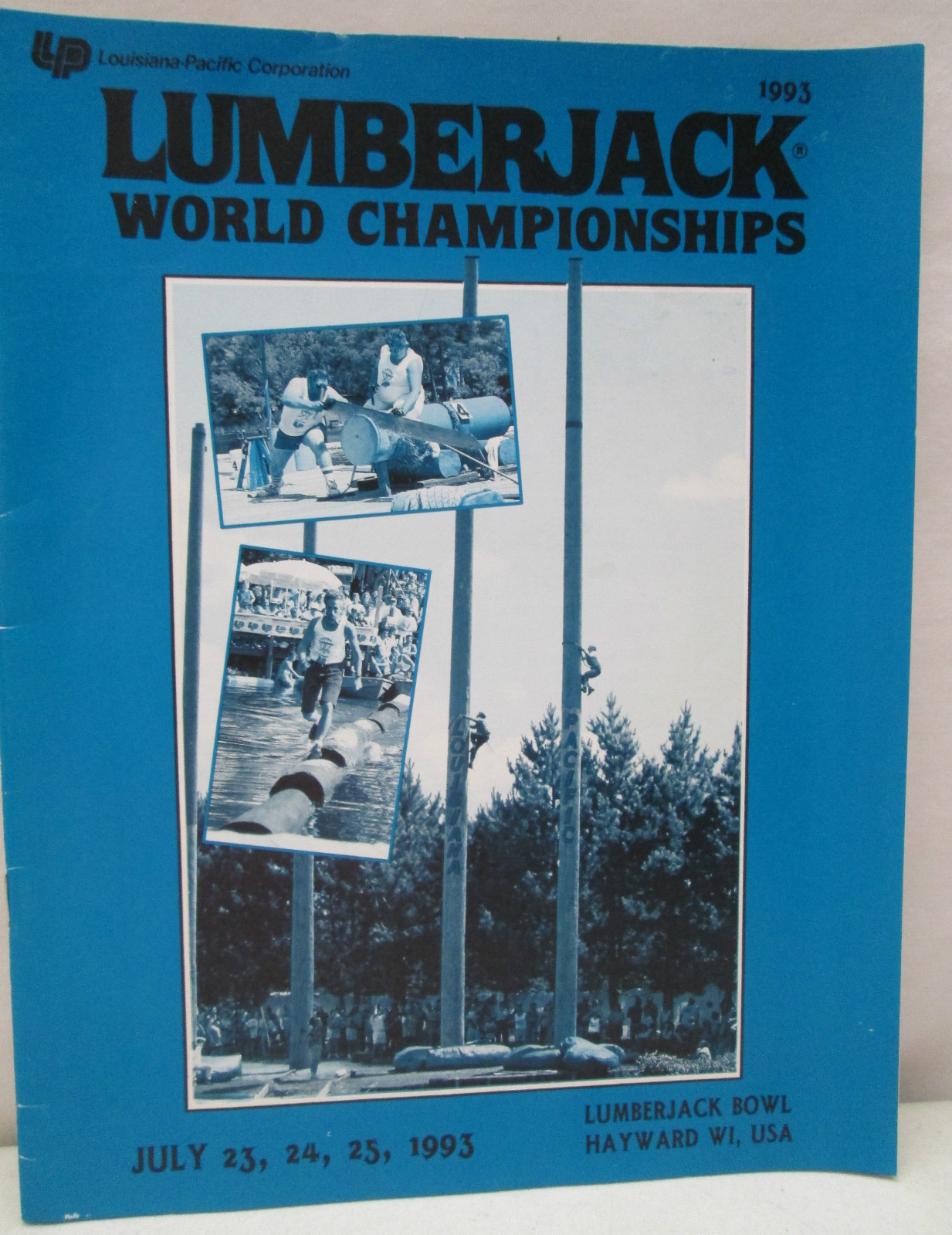 Vintage 1993 Annual Lumberjack Bowl Hayward Wisconsin World Championships July