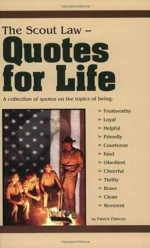 The Scout Law: Quotes for Life - Paperback, by Flaherty Patrick - Very Good