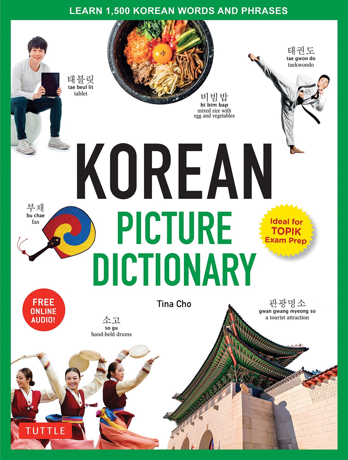 Korean Picture Dictionary: Learn 1,500 Korean Words and Phrases - The Perfect Re