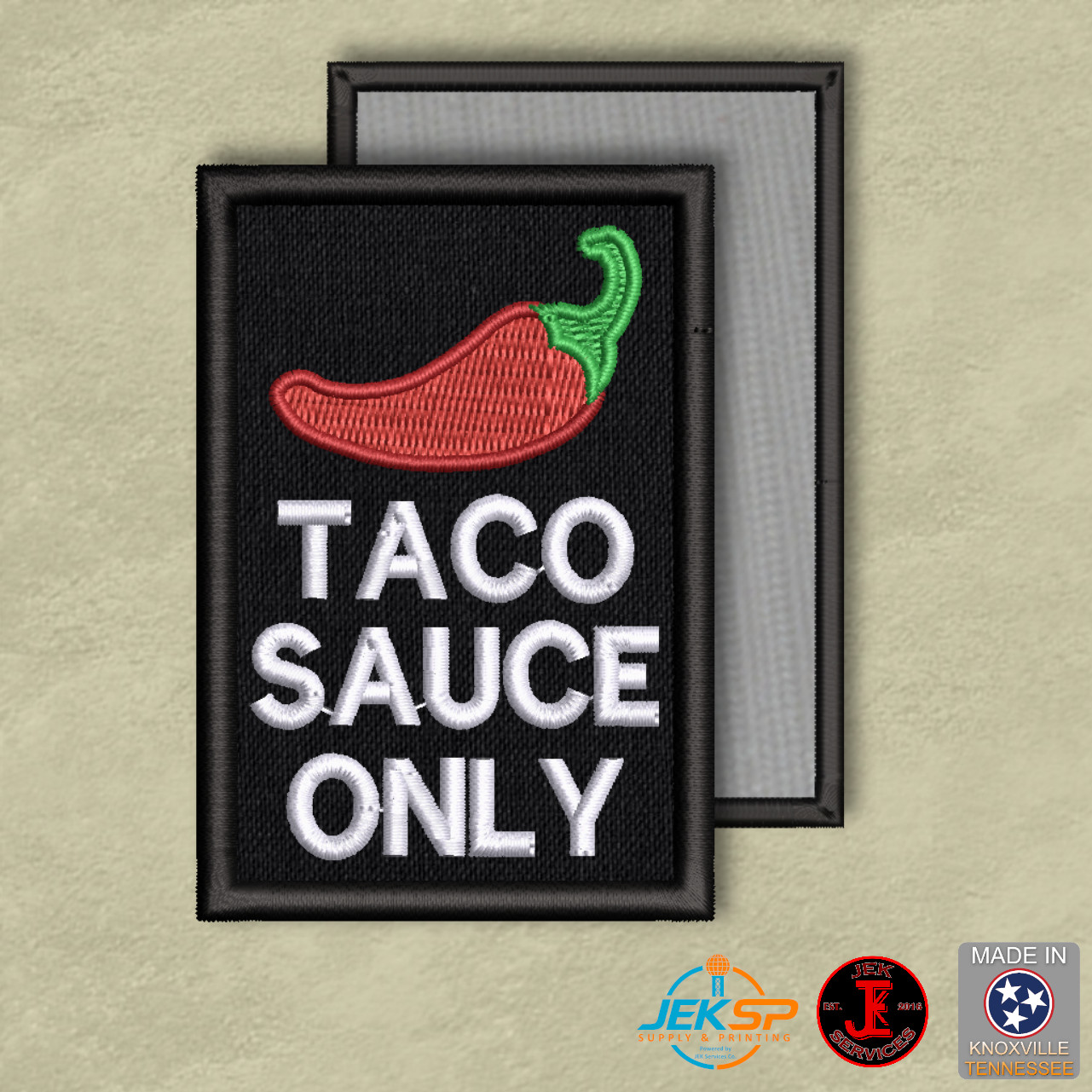 Taco Sauce Only, Chili Pepper Funny Morale Patch, 2x3" | VELCRO® Brand Fastener