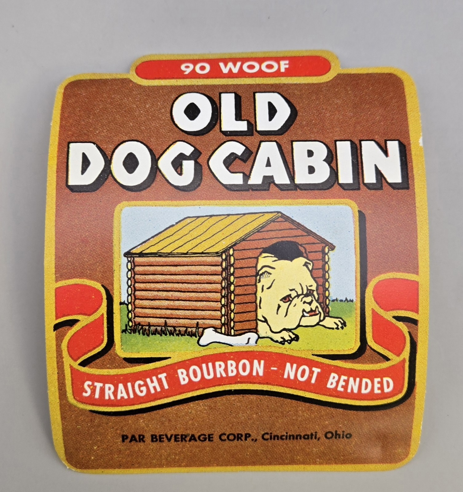 Vintage Novelty Gag Bottle Label Old Dog Cabin Straight Burbon Not Bended