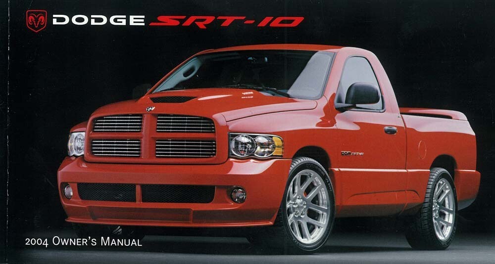 2004 Dodge Truck SRT-10 Owner's Manual