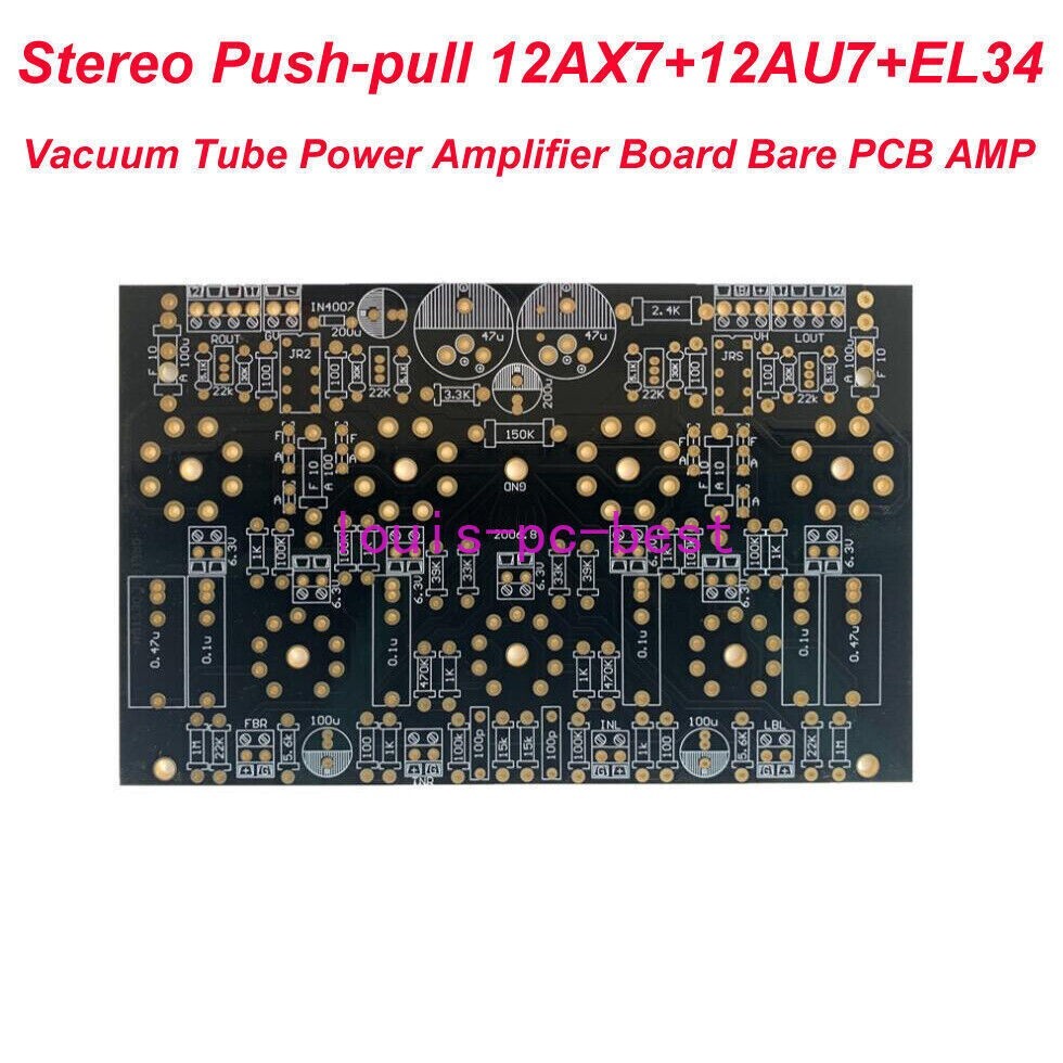 Stereo Push-pull 12AX7+12AU7+EL34 Vacuum Tube Power Amplifier Board Bare PCB AMP