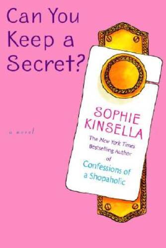 Can You Keep a Secret? - Hardcover By Kinsella, Sophie - GOOD