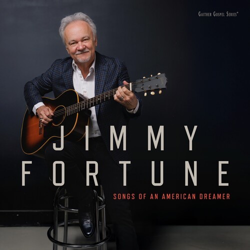 Jimmy Fortune - Songs Of An American Dreamer [New CD]