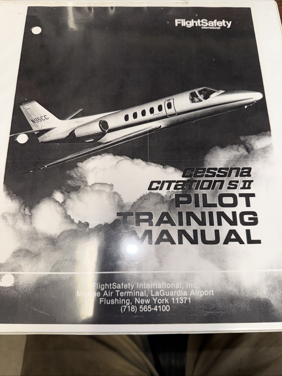 Citation S/2 Pilot Training Manual 1994 Rev 4 Flight Safety Following Dan Gryder