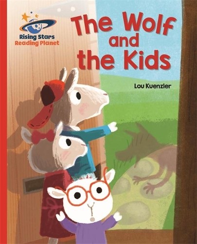 Lou Kuenzler Reading Planet - The Wolf and the Kids - Re (Paperback) (UK IMPORT)