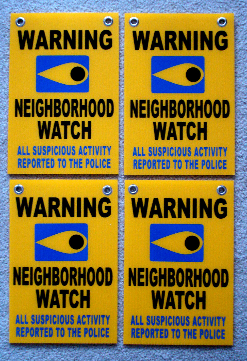 4 WARNING NEIGHBORHOOD WATCH POLICE SIGNS w/Grommets  8x12 Plastic Coroplast Y