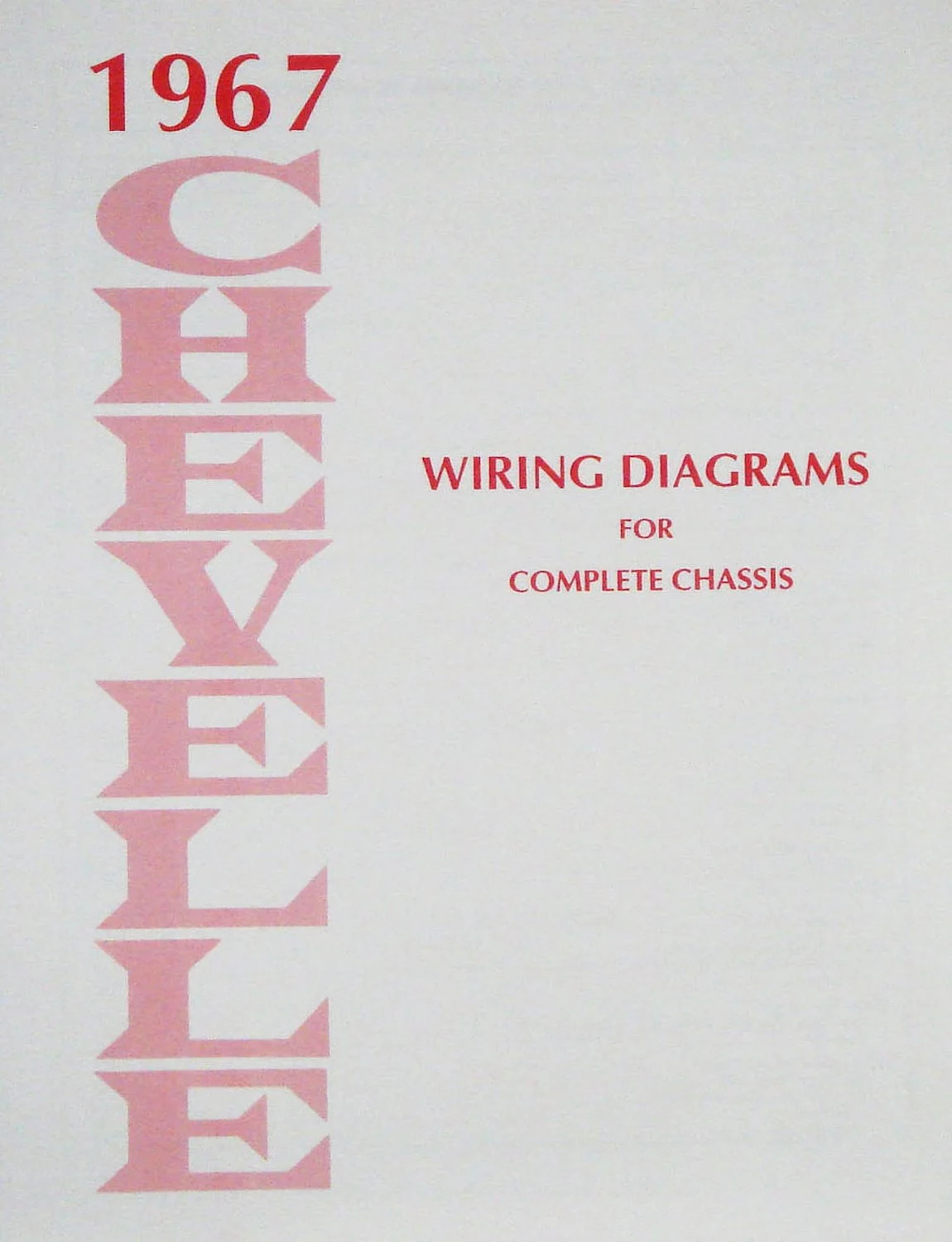 JEGS Wiring Diagram Manual for 1967 Chevrolet Chevelle & El-Camino