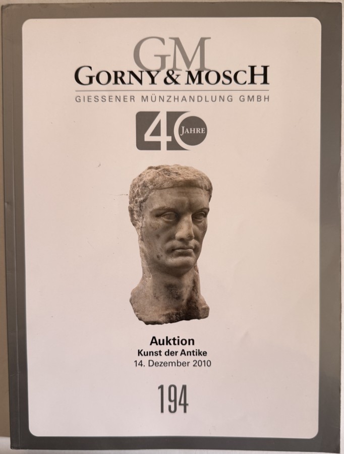 Gorny & Mosch Munich Kunst der Antike #194 December 14, 2010 Antiquities Greek