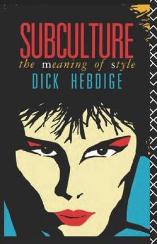 Subculture: The Meaning of Style (New Accents) - Paperback - VERY GOOD