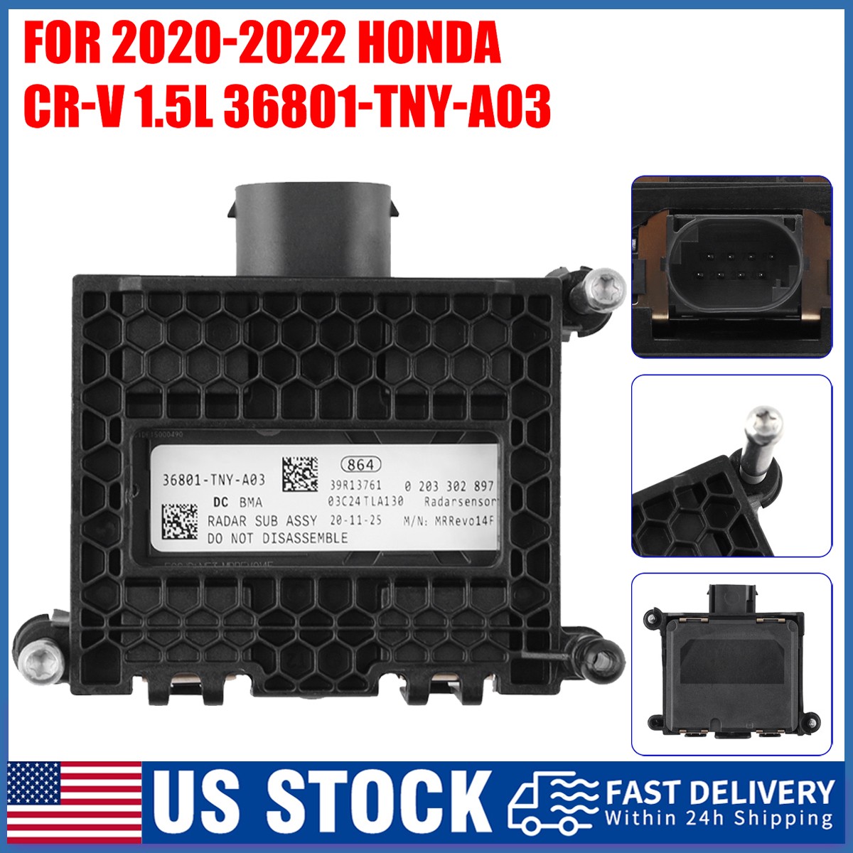 Cruise Control Distance Radar Sensor Fit Honda CR-V 2020-2022 1.5L 36801-TNY-A03