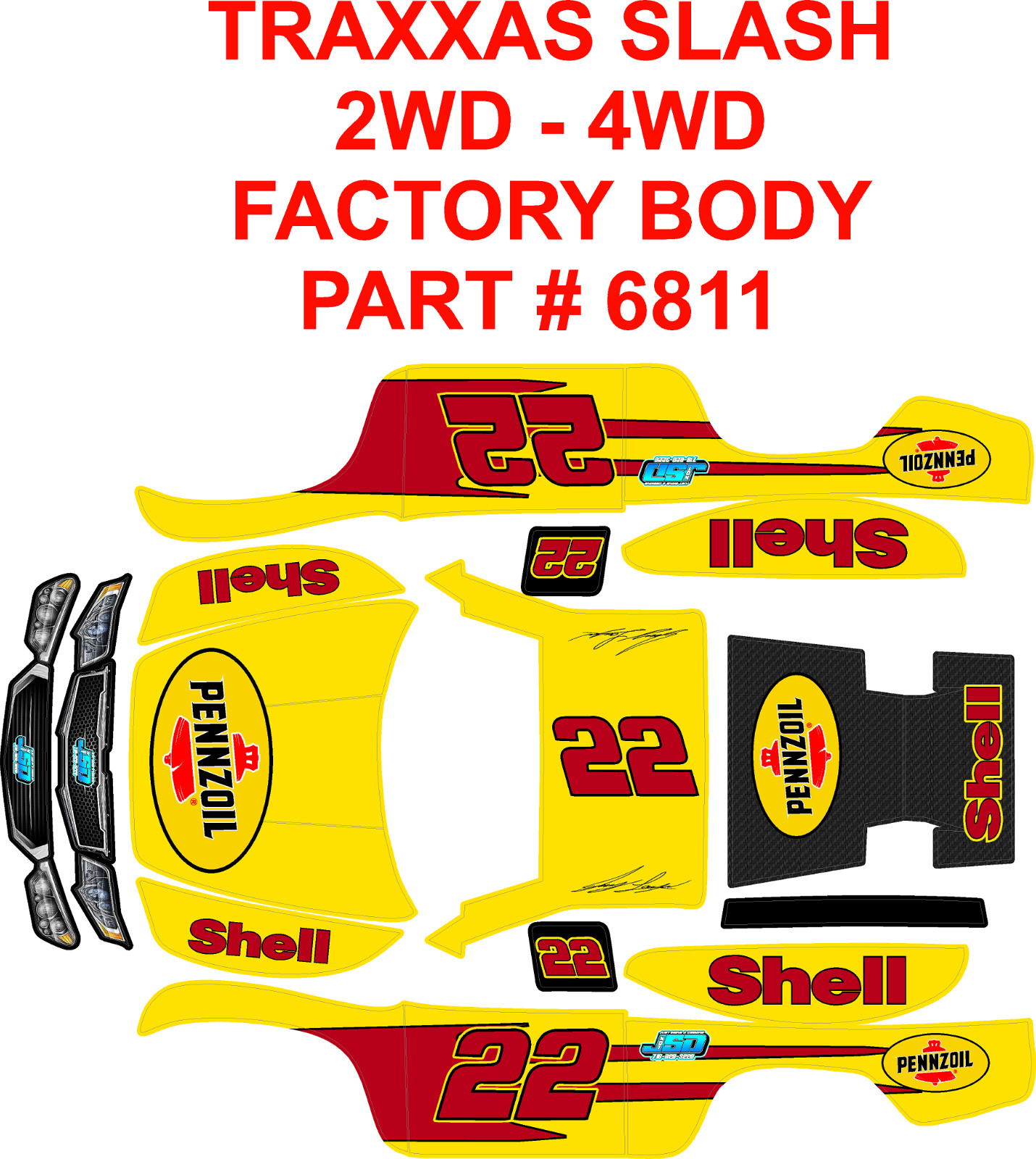 JOEY LAGANO Theme wrap decals STOCK 1X10 2WD-4WD  TRAXXAS #6811 SLASH BODY WRAP