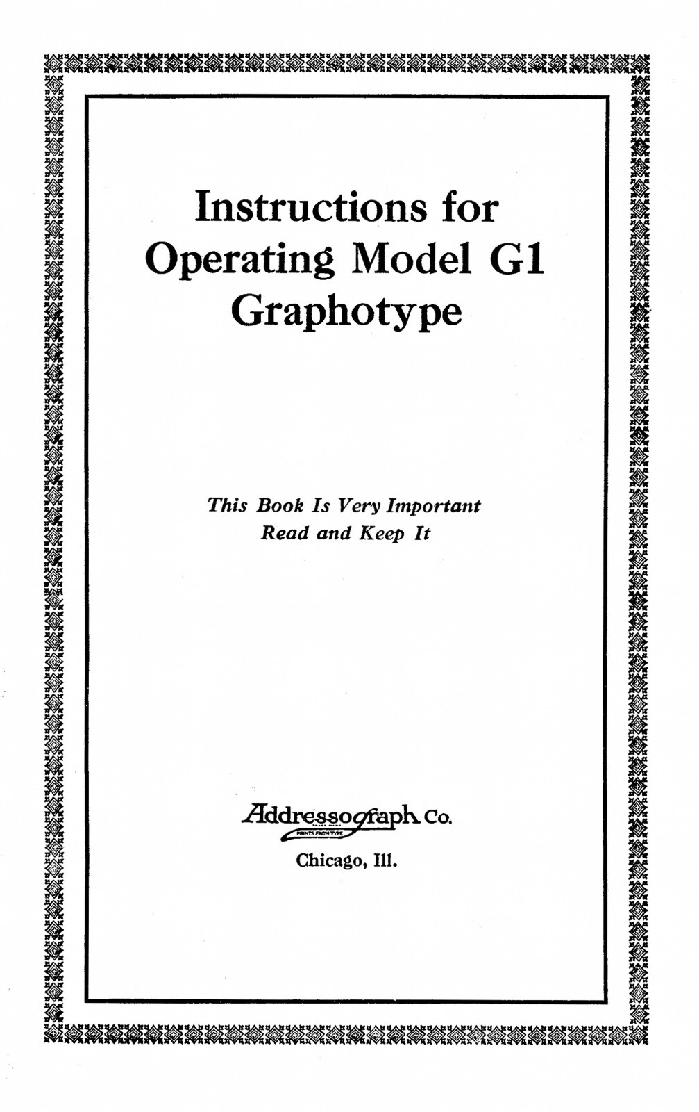 Instructions For Operating Class G1 Graphotype Owners MANUAL