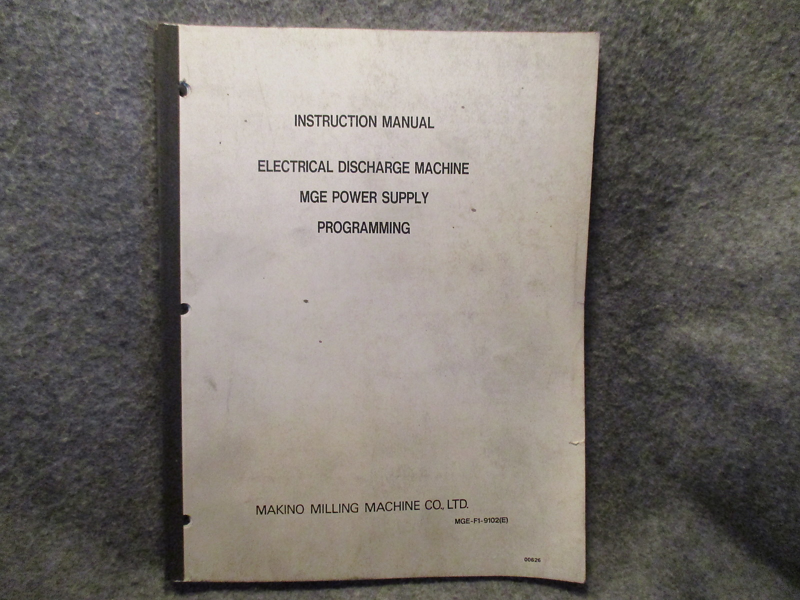 Makino Milling Instruction Manual Electrical Discharge Machine Guide Book 11069