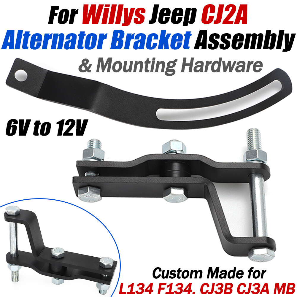 For Willys CJ2A Alternator Bracket Assembly 6 to 12V for L134 F134. CJ3B CJ3A MB