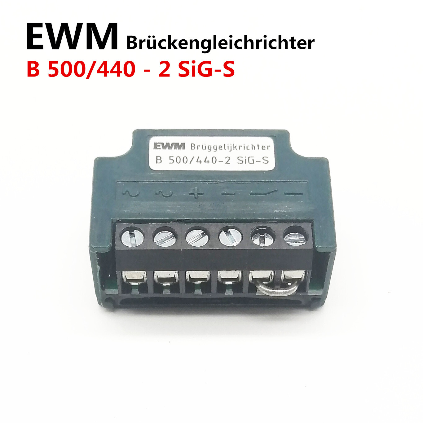 EWM Brückengleichrichter B 500/440-2 SiG-S motor brake rectifier module