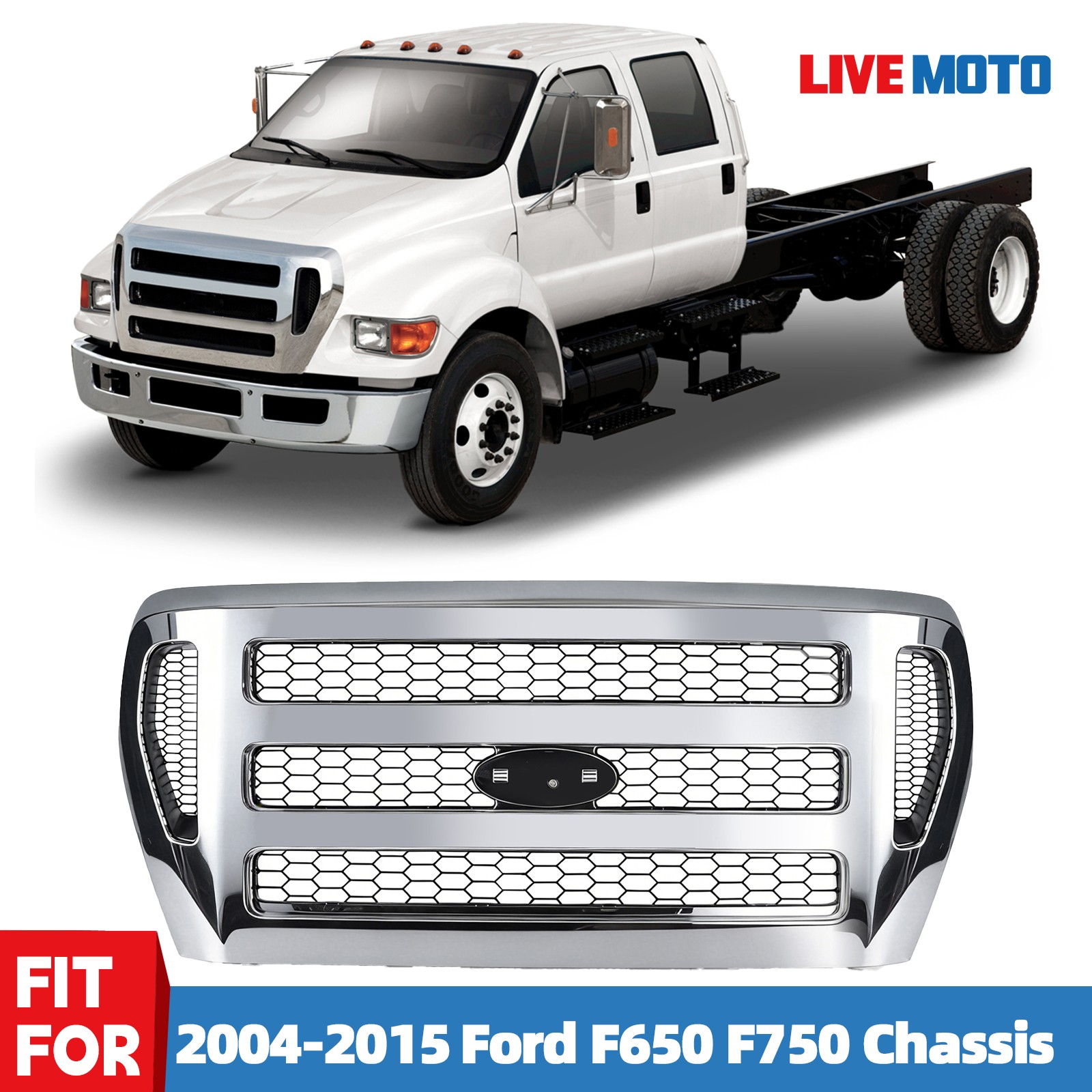 For 2004-2015 Ford F-650 F-750 Chassis Front Grille Grill Chrome Assembly