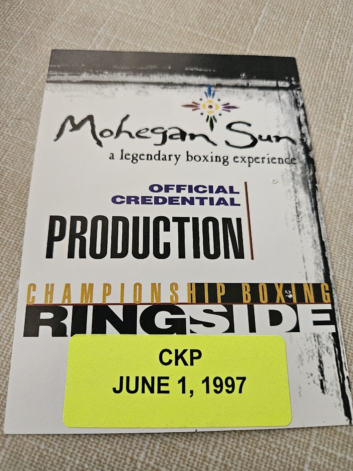 MOHEGAN SUN BOXING CREDENTIAL MEDIA PASS CEDRIC KUSHNER PROMOTIONS 1997