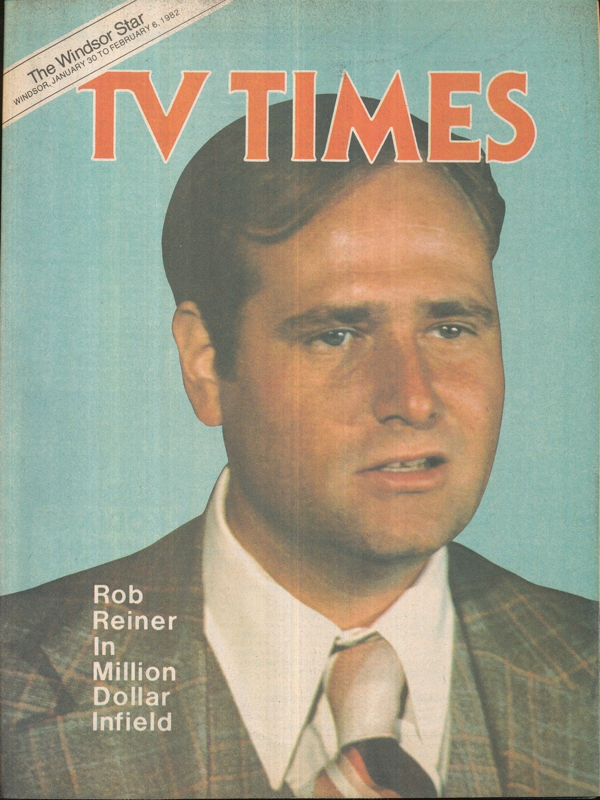 THE WINDSOR STAR TV TIMES 1982 JAN. 30 - FEB. 6 ROB REINER (FAIR/GOOD CONDITION)