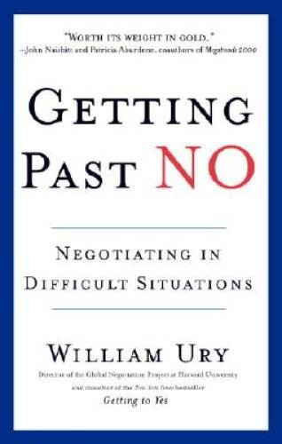Getting Past No: Negotiating in Difficult Situations - Paperback - GOOD