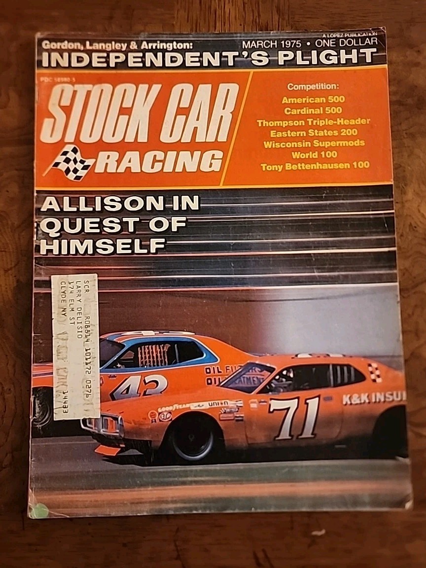 1975  March Stock Car Racing Magazine. Independent's Plight