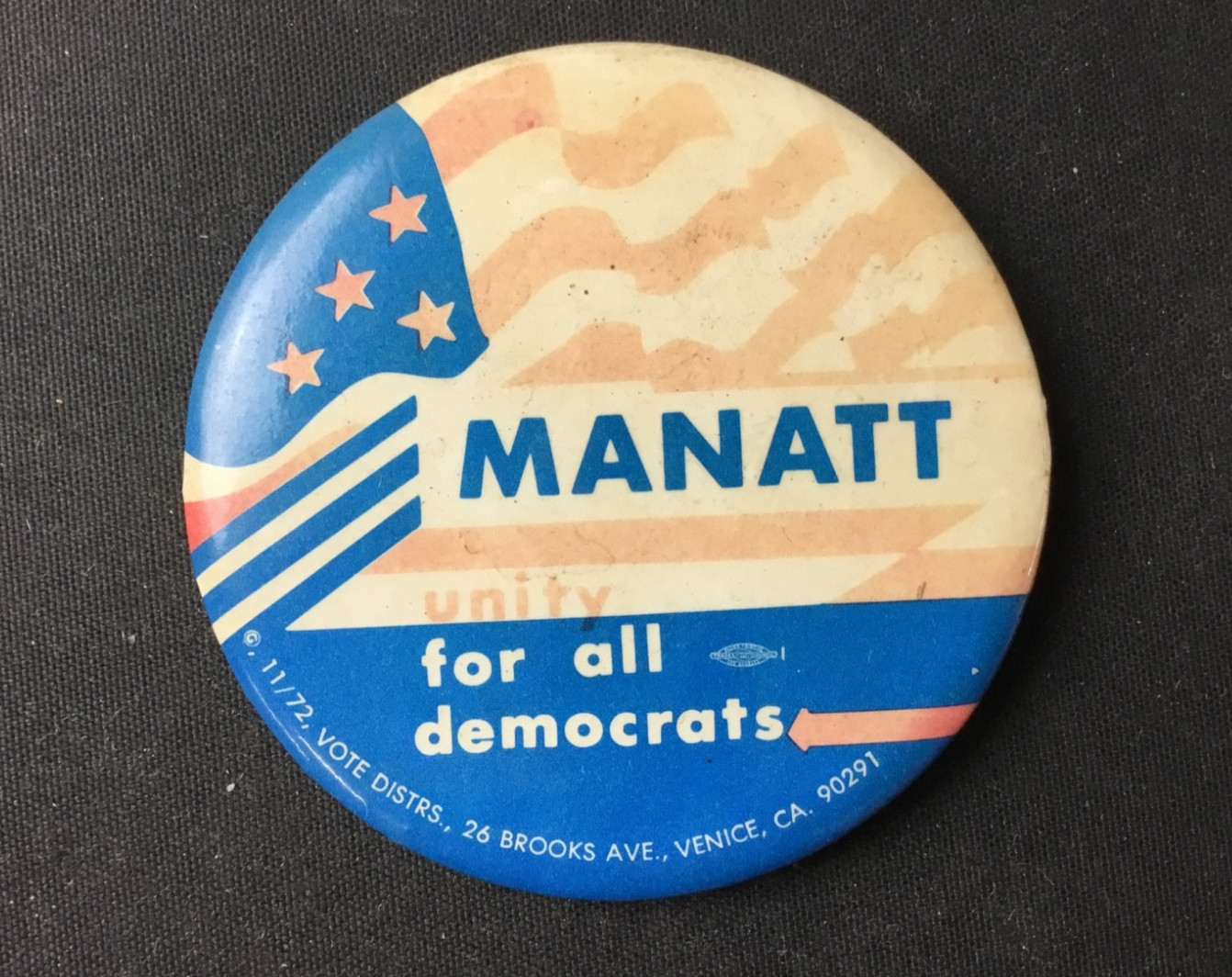 VTG 1972 Charles Manatt California Democratic Unity 2" Political Campaign Button