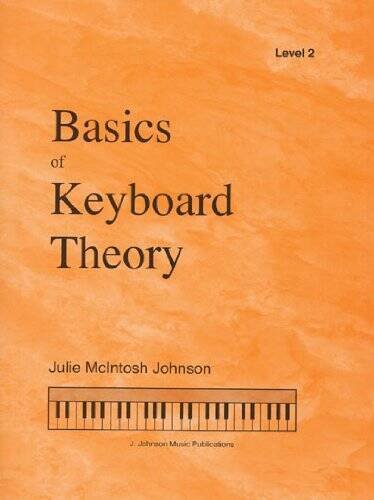 BKT2 - Basics of Keyboard Theory, Level 2 - Paperback - GOOD