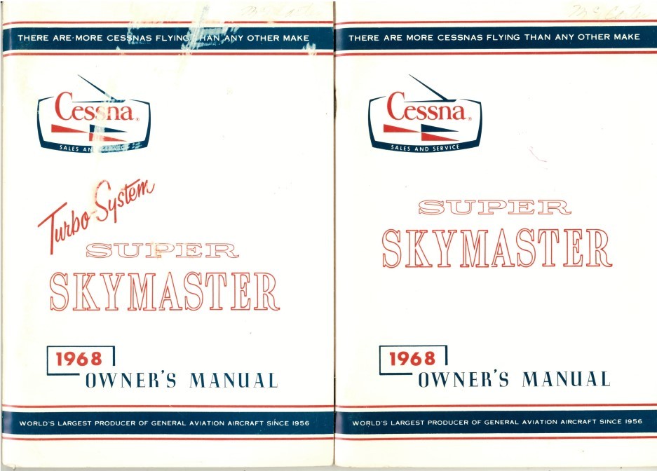 Lot of 2 - Cessna 337 Super Skymaster Owner's Manuals p/n D553-13 & p/n D554-13